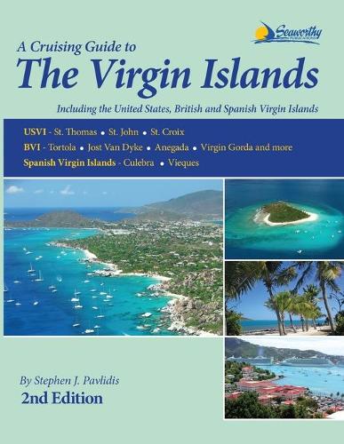 A Cruising Guide to the Virgin Islands (Paperback)
