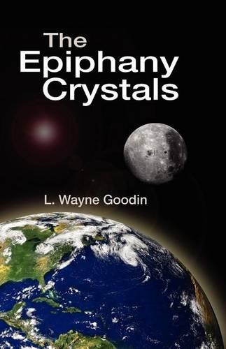 The Epiphany Crystals (Paperback)