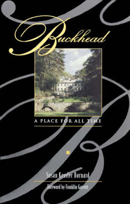 Buckhead: A Place for All Time (Paperback)