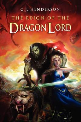 The Reign of the Dragon Lord (Paperback)