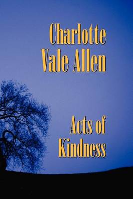 Acts of Kindness (Paperback)