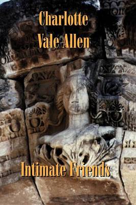 Intimate Friends (Paperback)