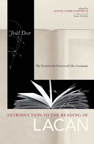 Introduction to the Reading of Lacan: The Unconscious Structured Like a Language - Lacanian Clinical Field (Paperback)