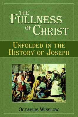 The Fullness of Christ (Paperback)