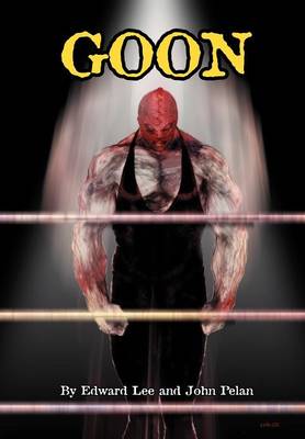 GOON - Ilustrated (Hardback)