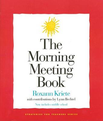 The Morning Meeting Book - Strategies for teachers series (Paperback)