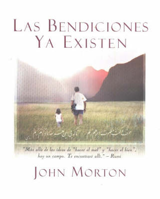 Las bendiciones ya existen (Hardback)