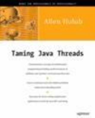 Taming Java Threads (Paperback)