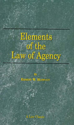 Elements of the Law of Agency (Paperback)