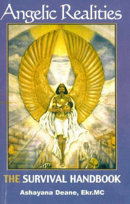 Angelic Realities: The Survival Handbook (Paperback)
