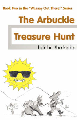 Waaaay Out There! The Arbuckle Treasure Hunt (Paperback)