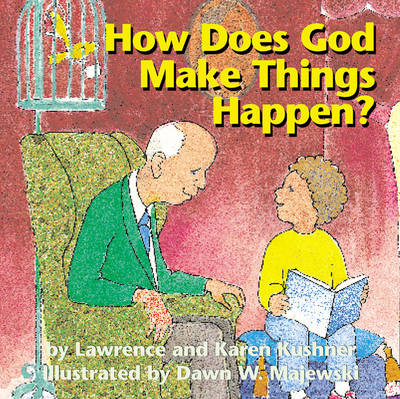 How Does God Make Things Happen? (Paperback)