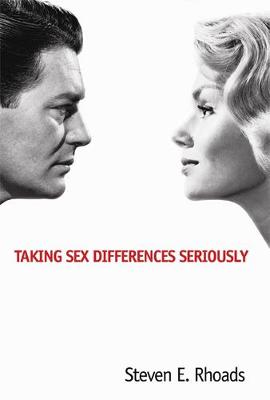 Taking Sex Differences Seriously (Hardback)