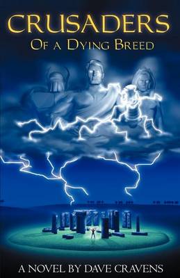 Crusders of a Dying Breed (Paperback)