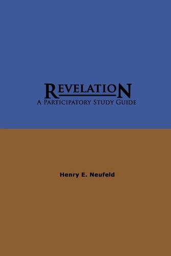 Revelation: A Participatory Study Guide (Paperback)