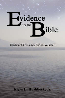 Evidence for the Bible (Paperback)