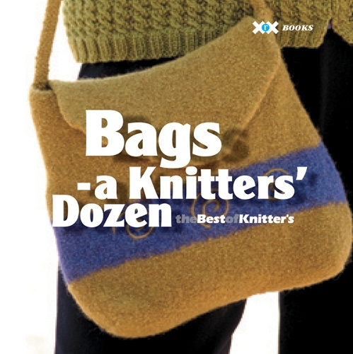 Bags: A Knitter's Dozen (Paperback)