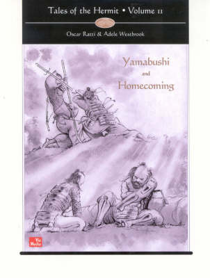 Tales of the Hermit: Volume 2 -- Yamabushi & Homecoming (Hardback)