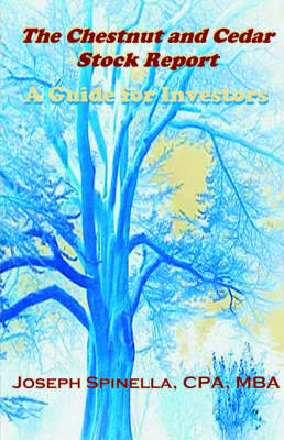 The Chestnut & Cedar Stock Report (Paperback)