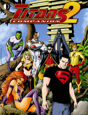 Titans Companion Volume 2 (Paperback)