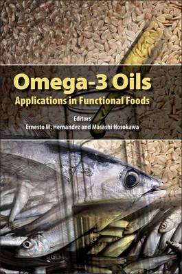 Omega-3 Oils: Applications in Functional Foods (Hardback)