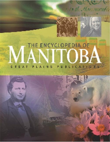 Encyclopedia of Manitoba (Hardback)