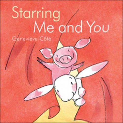 Starring Me and You (Hardback)