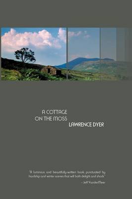 A Cottage on the Moss (Paperback)