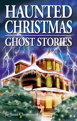 Haunted Christmas: Ghost Stories (Paperback)