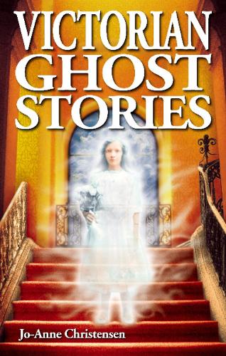 Victorian Ghost Stories (Paperback)