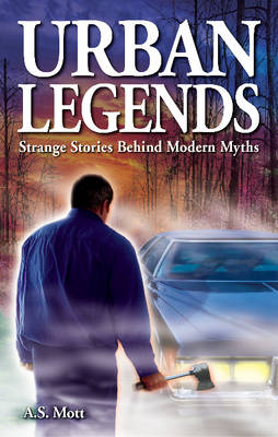 Urban Legends: Strange Stories Behind Modern Myths (Paperback)