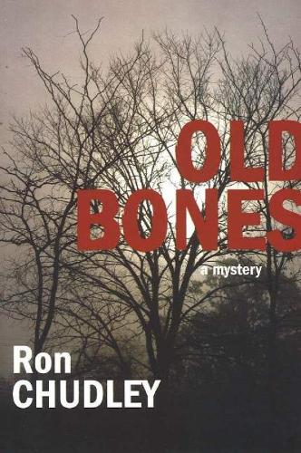 Old Bones: A Mystery (Paperback)