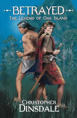 Betrayed: The Legend of Oak Island - Stories of Canada (Paperback)
