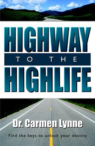 Highway to the Highlife (Paperback)