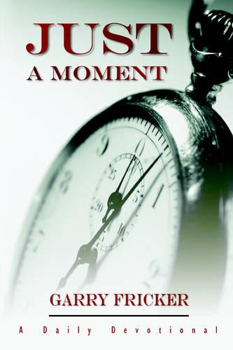 Just a Moment (Paperback)