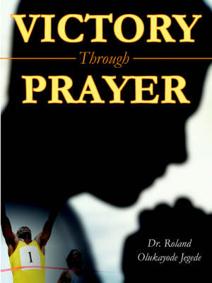 Victory Through Prayer (Paperback)