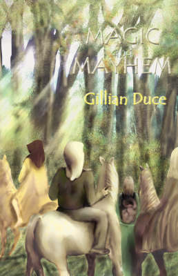 Magic and Mayhem (Paperback)