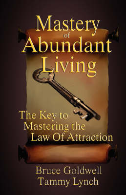 Mastery of Abundant Living (Paperback)