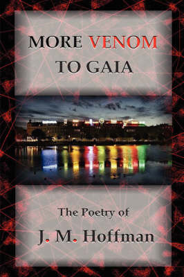 More Venom to Gaia (Paperback)