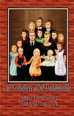 The Ledbetters of Old Davidson (Paperback)