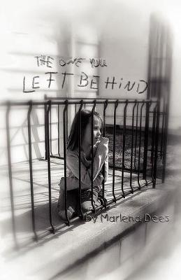 THE One You Left Behind (Paperback)
