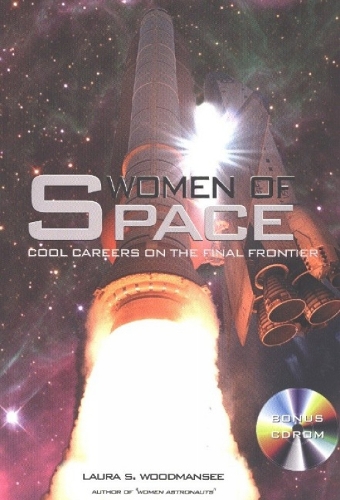 Women of Space: Cool Careers on the Final Frontier (Paperback)
