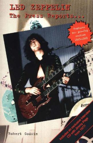 Led Zeppelin: The Press Reports... (Paperback)