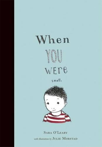 When You Were Small (Hardback)
