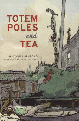 Totem Poles and Tea (Paperback)