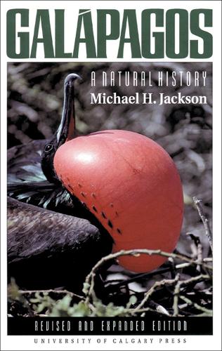 Galapagos: A Natural History (Hardback)