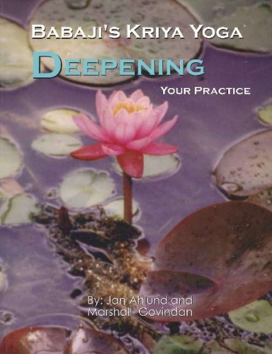 Babaji's Kriya Yoga: Deepening Your Practice (Paperback)