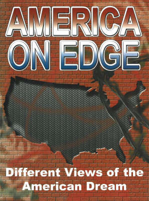 America on Edge: Different Views of the American Dream (Spiral bound)