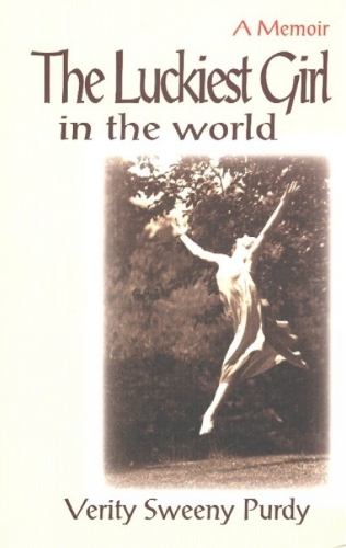 The Luckiest Girl in the World: A Memoir (Paperback)