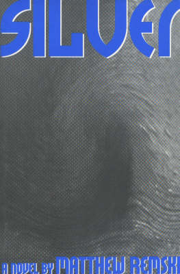 Silver (Paperback)